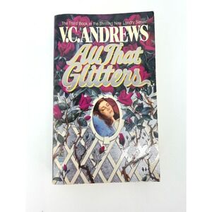 All That Glitters V.C. Andrews Landry‎ Series Book 3 Paperback 0-671-87319-9